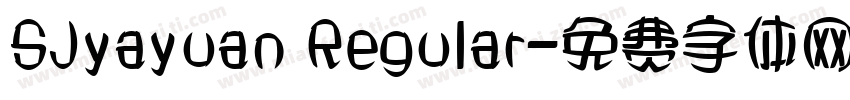 SJyayuan Regular字体转换